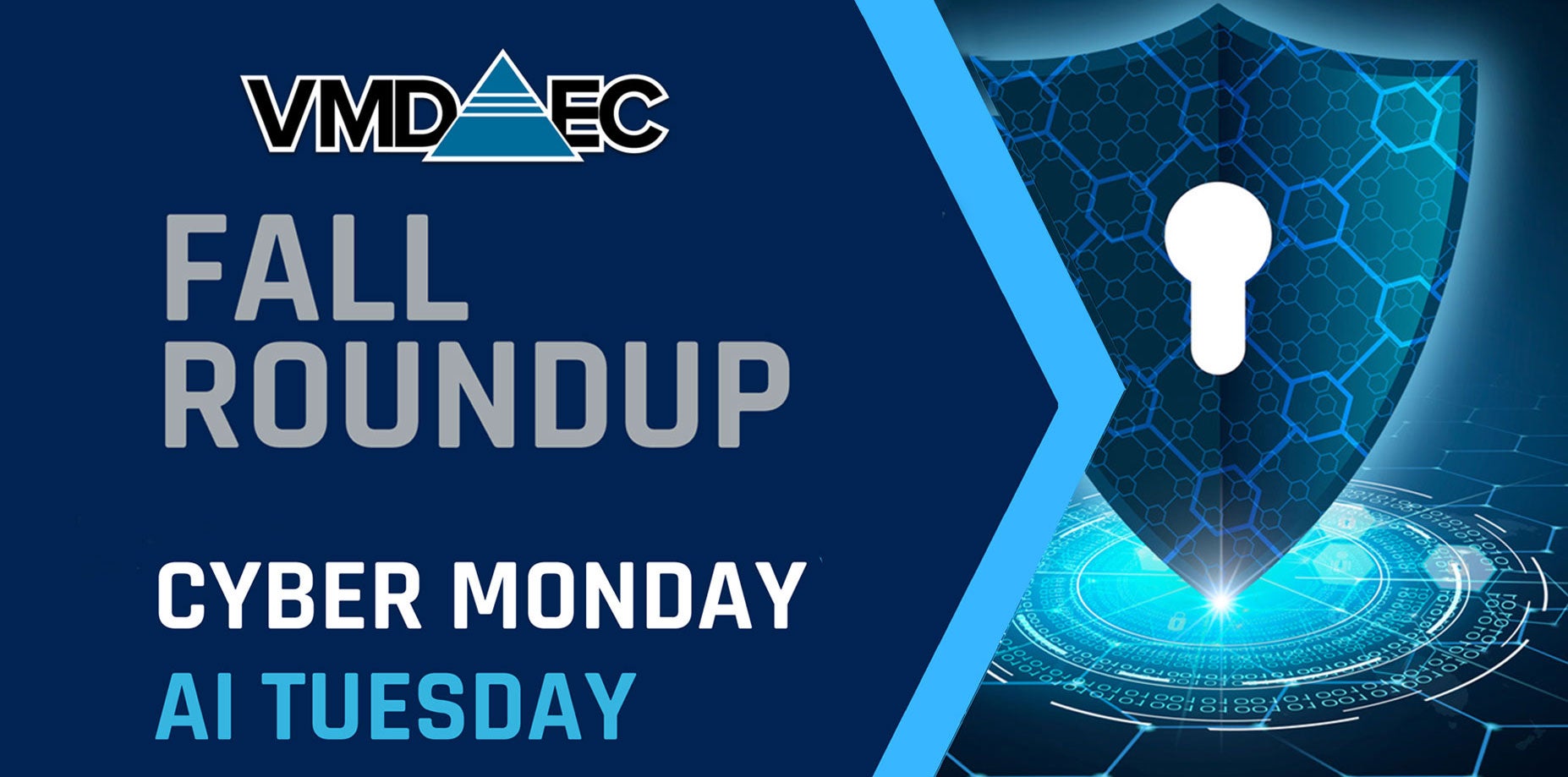 Fall Roundup Cyber Monday AI Tuesday